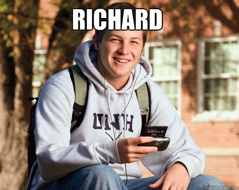 Richard   College Freshman