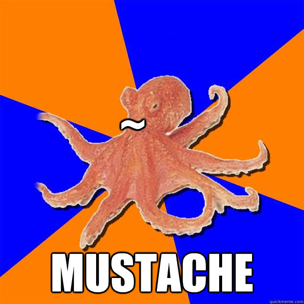 ~ Mustache - ~ Mustache  Online Diagnosis Octopus