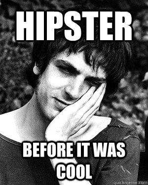 Hipster Before it was cool - Hipster Before it was cool  Hipster Syd Barrett