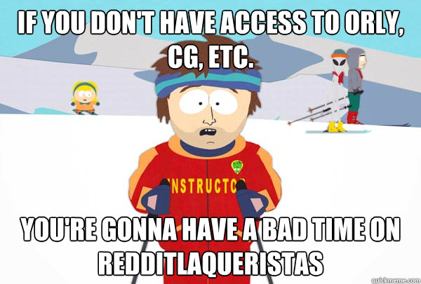 If you don't have access to ORLY, CG, etc. You're gonna have a bad time on RedditLaqueristas  Super Cool Ski Instructor