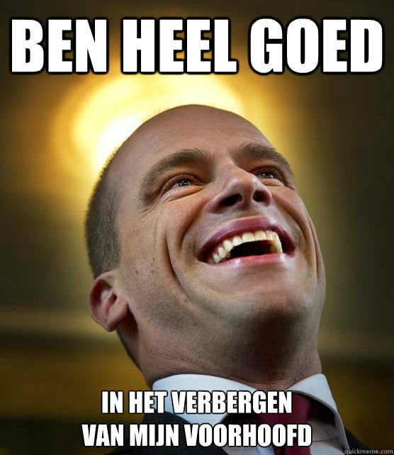 Ben heel goed in het verbergen 
van mijn voorhoofd   Saint Samson