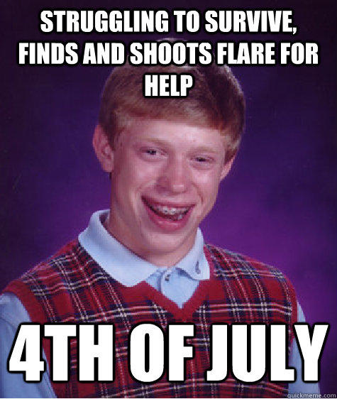 Struggling to survive, finds and shoots flare for help 4th of July  