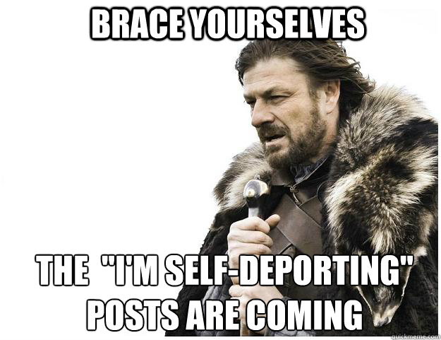 Brace yourselves the  