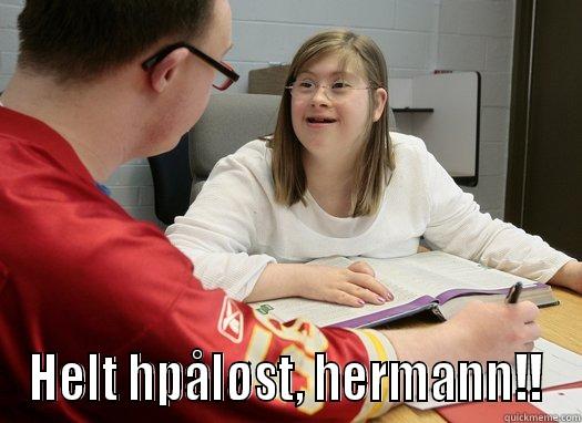  HELT HPÅLØST, HERMANN!! Misc