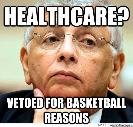 Healthcare? Vetoed for basketball reasons  David Stern For President