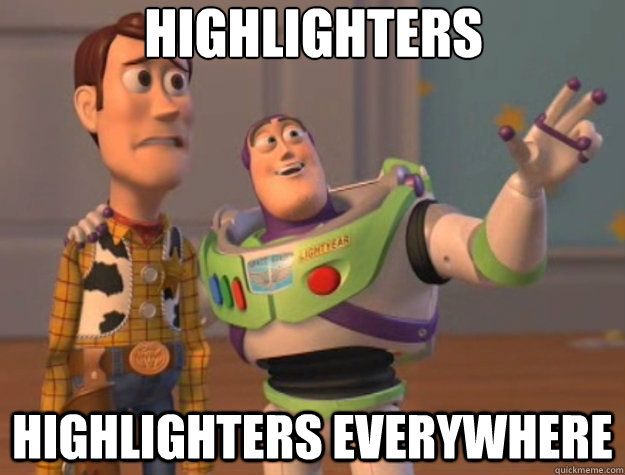 Highlighters  highlighters everywhere  Toy Story