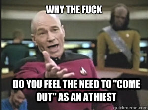 why the fuck Do you feel the need to 