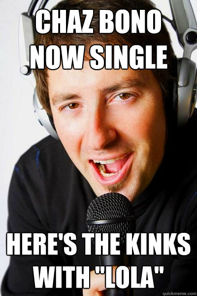 chaz bono now single here's the kinks with 