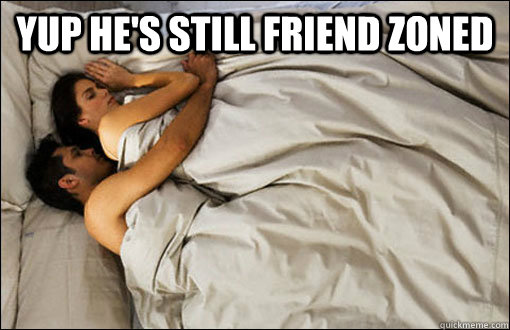 Yup he's Still Friend zoned   spooning couple