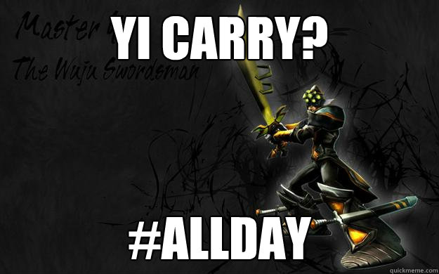 yi carry? #allday  