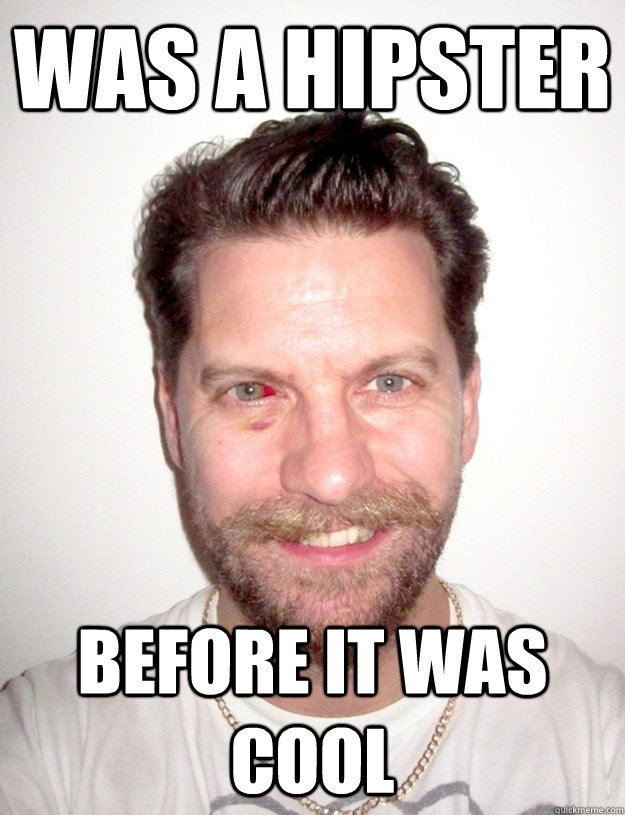 Was a hipster Before it was cool - Was a hipster Before it was cool  Gavin McInnes