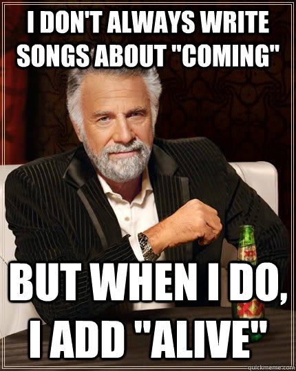 i don't always write songs about 
