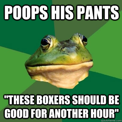 Poops his pants 