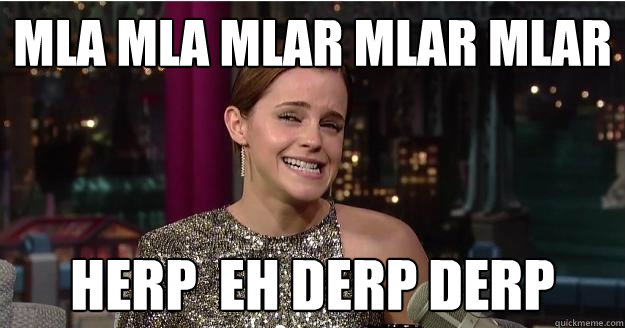 Mla mla mlar mlar mlar herp  eh derp derp   Emma Watson Troll