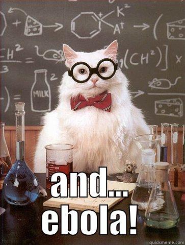  AND... EBOLA! Science Cat