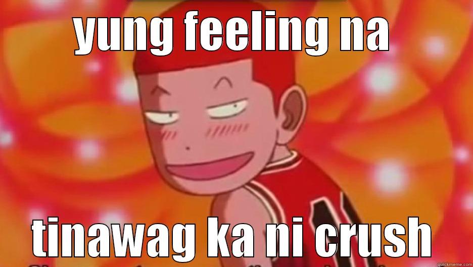 YUNG FEELING NA TINAWAG KA NI CRUSH Misc