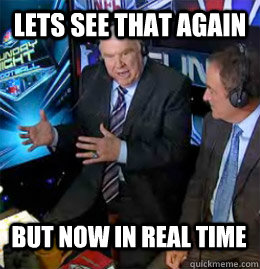 lets see that again but now in real time - lets see that again but now in real time  Misc