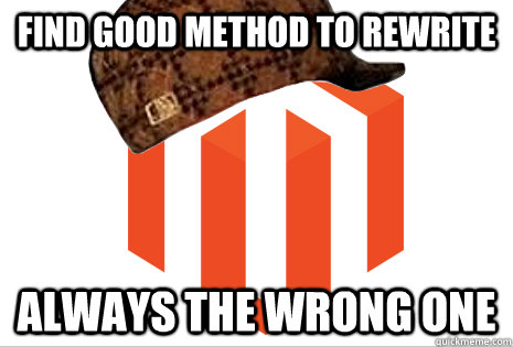 Find good method to rewrite always the wrong one  