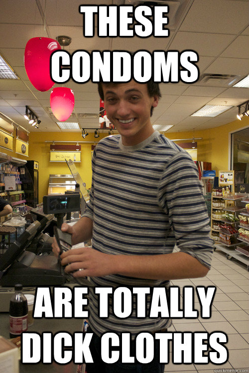 These condoms Are totally dick clothes - These condoms Are totally dick clothes  Misc