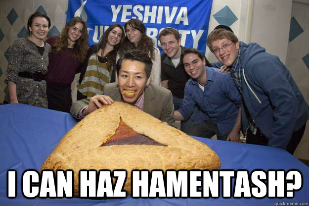  I CAN HAZ HAMENTASH?  Purim