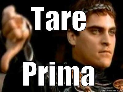TARE PRIMA Downvoting Roman