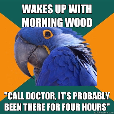 wakes up with morning wood 