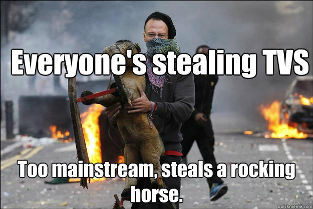 Everyone's stealing TVS Too mainstream, steals a rocking horse.  