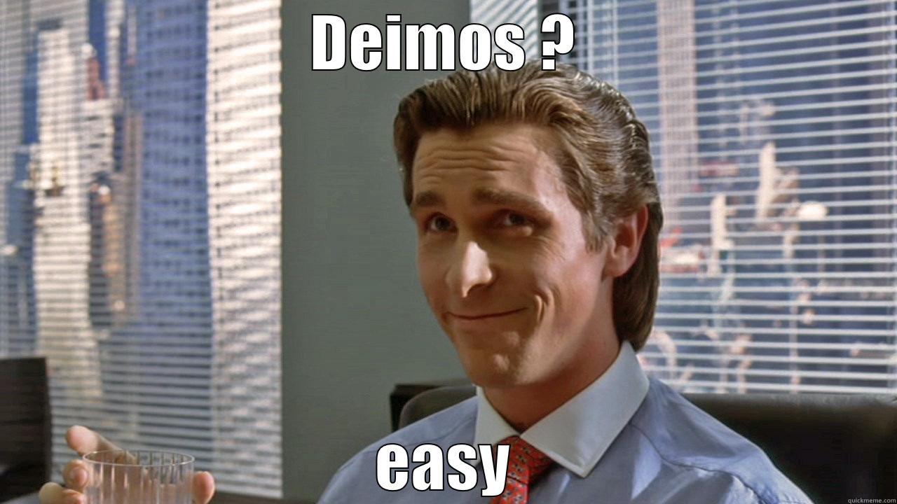 DEIMOS ? EASY Misc