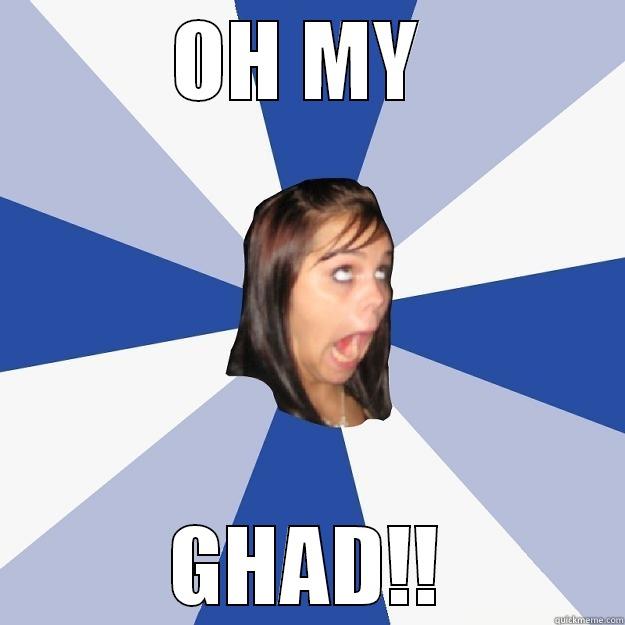 OH MY  GHAD!! Annoying Facebook Girl