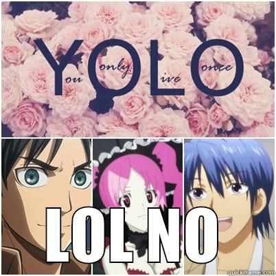  LOL NO Misc