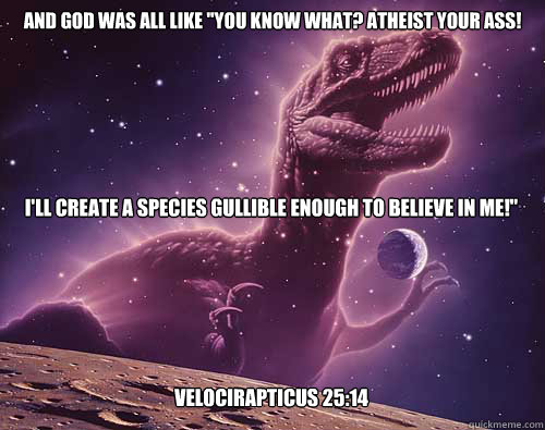 And God was all like 