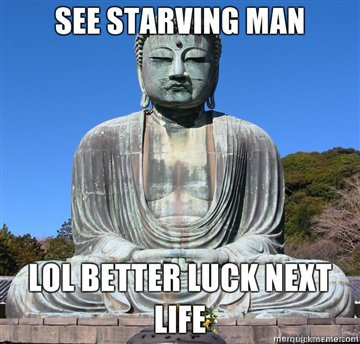    Scumbag Buddha