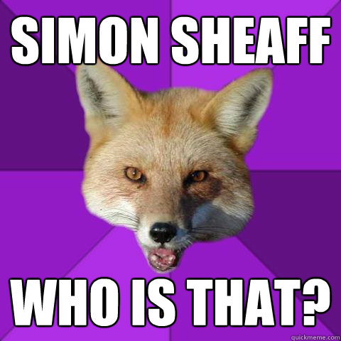 Simon Sheaff Who is that?  Forensics Fox