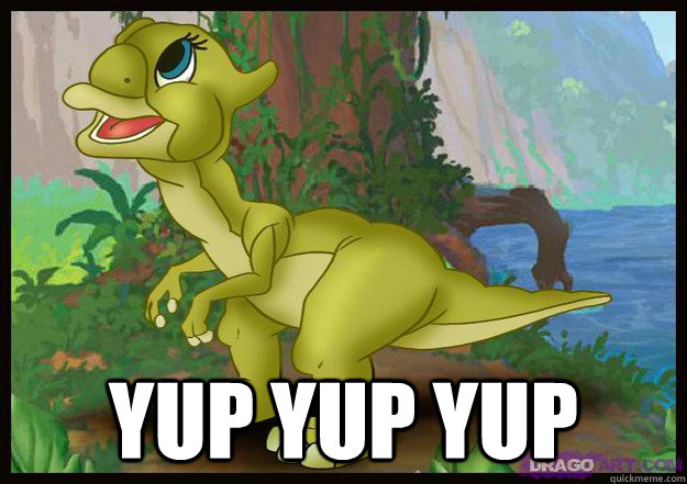  Yup yup yup -  Yup yup yup  ducky yup