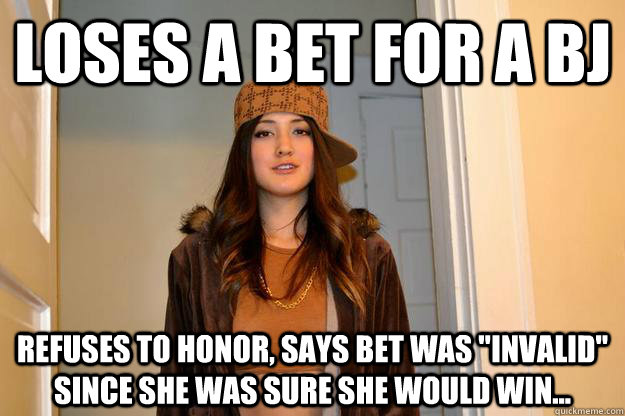 Loses a bet for a bj Refuses to honor, says bet was 