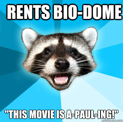 Rents Bio-Dome 