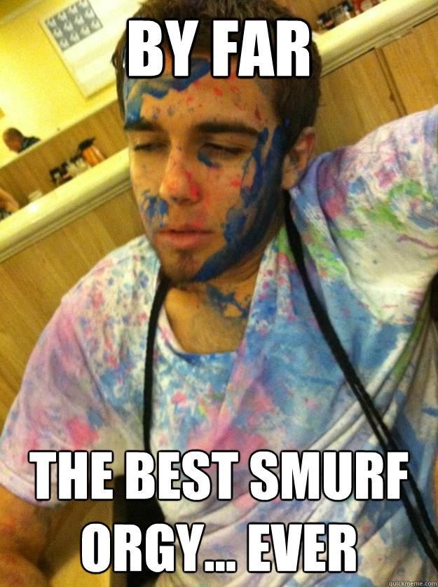 By far The best smurf orgy... ever  
