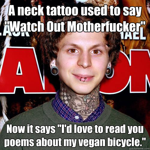 A neck tattoo used to say 