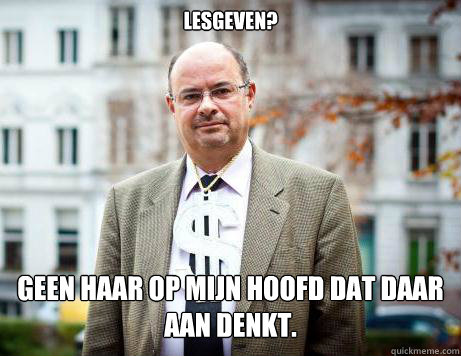 Lesgeven?
 Geen haar op mijn hoofd dat daar aan denkt.  Marc De Clercq