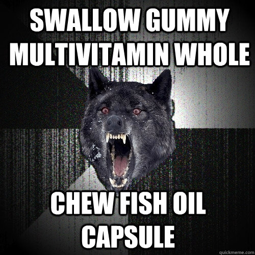 Swallow gummy multivitamin whole chew fish oil capsule  Insanity Wolf