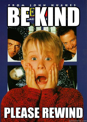 be kind please rewind  90s World Problem