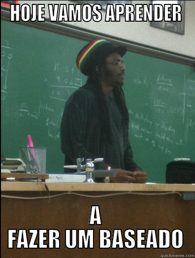 HOJE VAMOS APRENDER A FAZER UM BASEADO Rasta Science Teacher