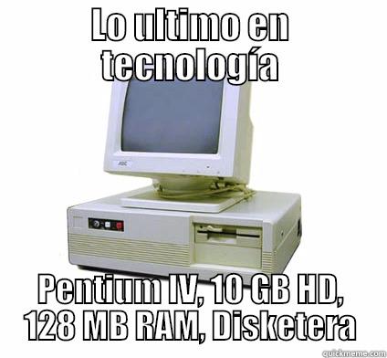 LO ULTIMO EN TECNOLOGÍA PENTIUM IV, 10 GB HD, 128 MB RAM, DISKETERA Your First Computer