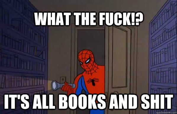 What the fuck!? It's all books and shit - What the fuck!? It's all books and shit  Misc