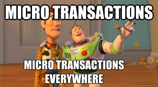 micro transactions  micro transactions  Everywhere - micro transactions  micro transactions  Everywhere  Buzz Glitter