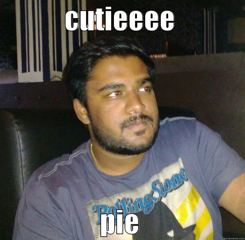 CUTIEEEE PIE Misc