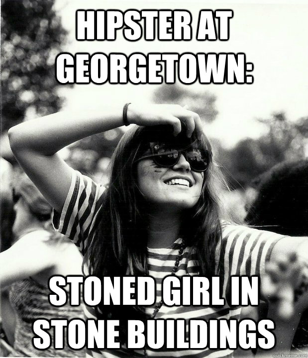 Hipster at Georgetown: Stoned girl in Stone Buildings  Georgetown Hipster