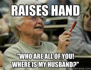 raises hand 