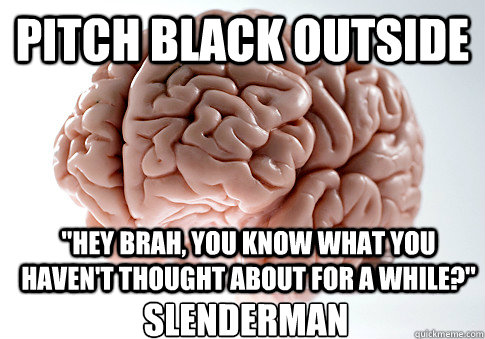 PITCH BLACK OUTSIDE 