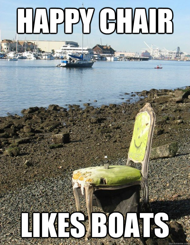 happy chair likes boats  Happy Chair